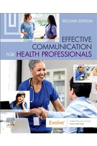 Effective Communication for Health Professionals