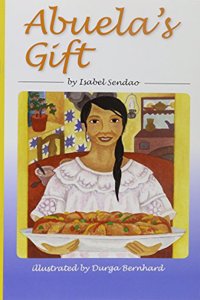 Reading 2011 Leveled Reader Grade 5.2.3 On-Level: Abuela's Gift