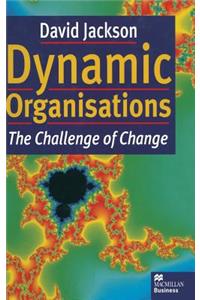 Dynamic Organisations