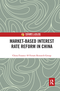 Market-Based Interest Rate Reform in China