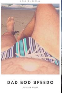 Dad Bod Speedos