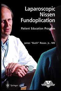 Laparoscopic Nissen Fundoplication - Patient Education Program