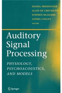 Auditory Signal Processing