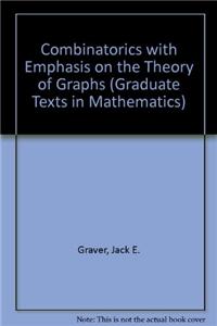Combinatorics with Emphasis on the Theory of Graphs