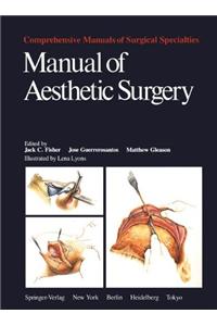 MANUAL OF AESTHETIC SURGERY