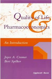 Quality of Life and Pharmacoeconomics: An Introduction