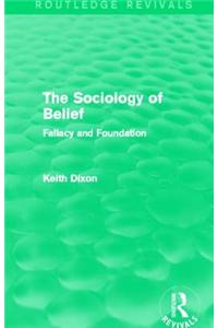 The Sociology of Belief (Routledge Revivals)