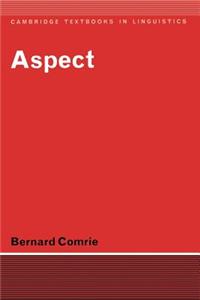 Aspect: An Introduction to the Study of Verbal Aspect and Related Problems