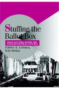 Stuffing the Ballot Box
