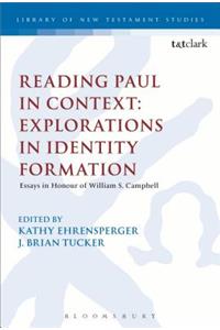 Reading Paul in Context: Explorations in Identity Formation