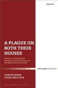 Plague on Both Their Houses