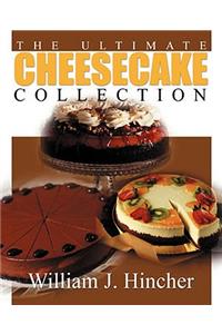 The Ultimate Cheesecake Collection