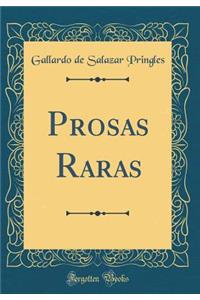 Prosas Raras (Classic Reprint)
