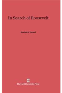 In Search of Roosevelt