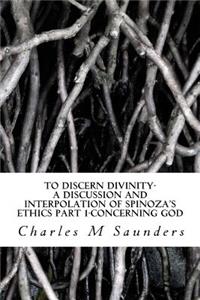 To Discern Divinity