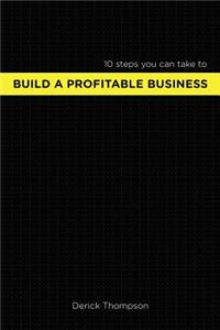 Build A Profitable Business