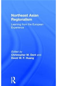 Northeast Asian Regionalism