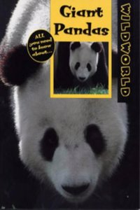 Giant Pandas (Wild World S.) Hardcover â€“ 1 January 2000