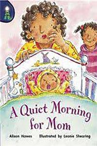 Rigby Lighthouse: Leveled Reader 6pk (Levels E-I) a Quiet Morning for Mom