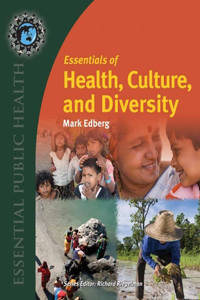 Essentials of Health, Culture, and Diversity