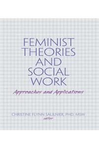 Feminist Theories and Social Work