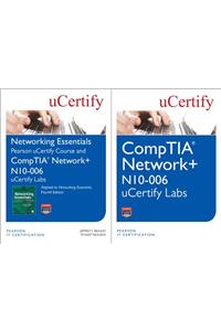 Networking Essentials, Fourth Edition Textbook and Pearson Ucertify Course and Comptia Net+ N10-006 Ucertify Labs