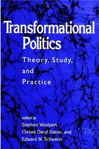 Transformational Politics