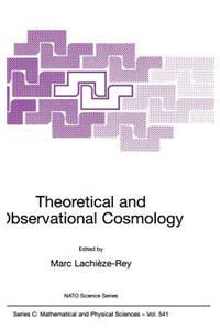 Theoretical and Observational Cosmology