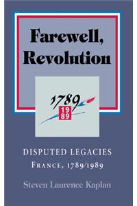 Farewell, Revolution