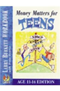 Money Matters Workbook for Teens (Ages 11-14)