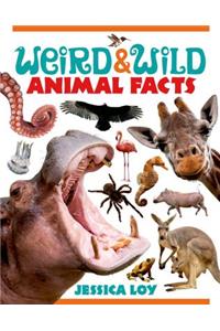 Weird and Wild Animal Facts