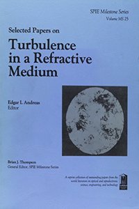 Turbulence in a Refractive Medium