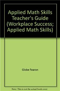 Applied Math Skills Teacher's Guide