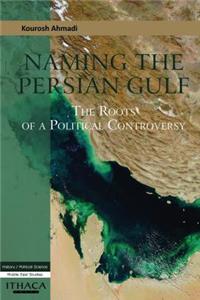 Naming the Persian Gulf