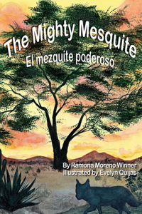 The Mighty Mesquite