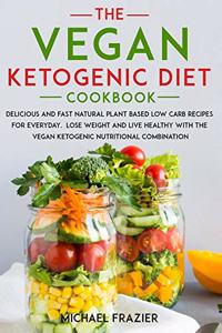 The vegan ketogenic diet cookbook