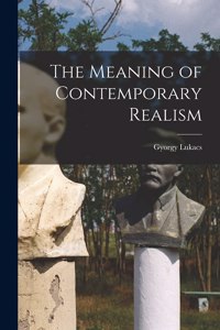 Meaning of Contemporary Realism