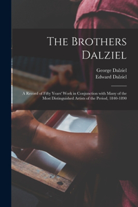 The Brothers Dalziel