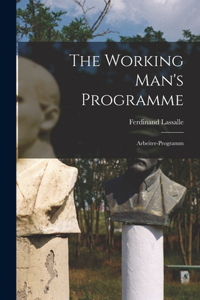 The Working Man's Programme