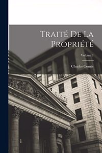 Traité De La Propriété; Volume 1