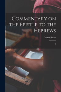 Commentary on the Epistle to the Hebrews