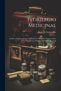 Florilegio Medicinal