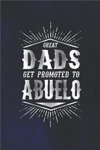 Great Dads Get Promoted To Abuelo