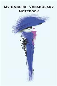 My English Vocabulary Notebook