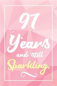 97 Years And Still Sparkling