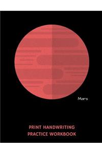 Mars Print Handwriting Practice Workbook
