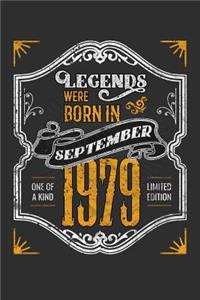 Legends Were Born in September 1979 One Of A Kind Limited Edition