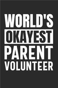 World's Okayest Parent Volunteer