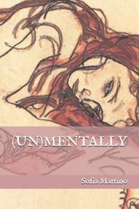 (un)Mentally
