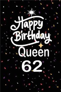 Happy birthday queen 62
